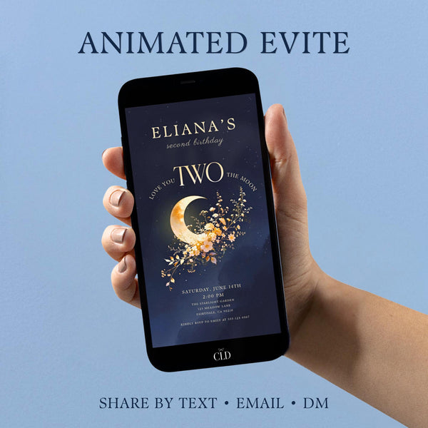 Animated Love You Two The Moon birthday evite shown on a phone screen, featuring a golden crescent moon surrounded by soft watercolour wildflowers on a deep navy starry night background. Editable Canva template for a second birthday party invitation, sent by text, email, or DM.