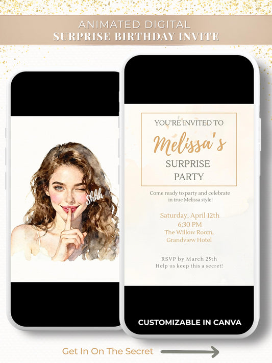 Animated digital surprise party invitation displayed on two phone screens. The design features a playful watercolor illustration of a winking woman holding her finger to her lips with the text “Shhh... it’s a surprise.” Editable in Canva and perfect for birthdays or other surprise celebrations