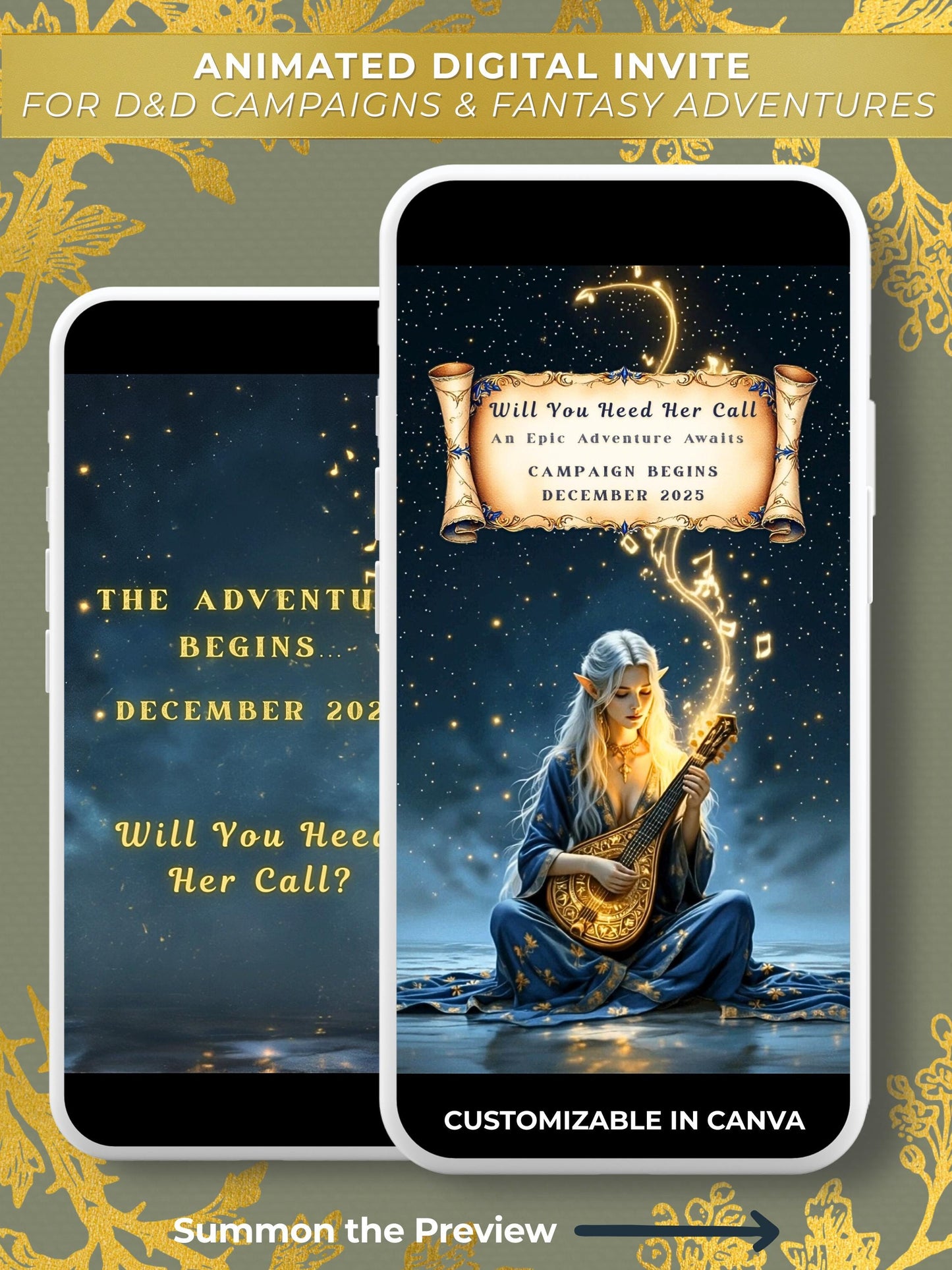 Animated digital Dungeons & Dragons invitation mockup featuring two phone screens. One shows golden text reading “The Adventure Begins… December 2025. Will You Heed Her Call?” over a starry night scene, and the other depicts a mystical elven bard in a blue gown playing a golden lute under glowing magical lights. Text overlay says “Animated Digital Invite for D&D Campaigns & Fantasy Adventures – Customizable in Canva
