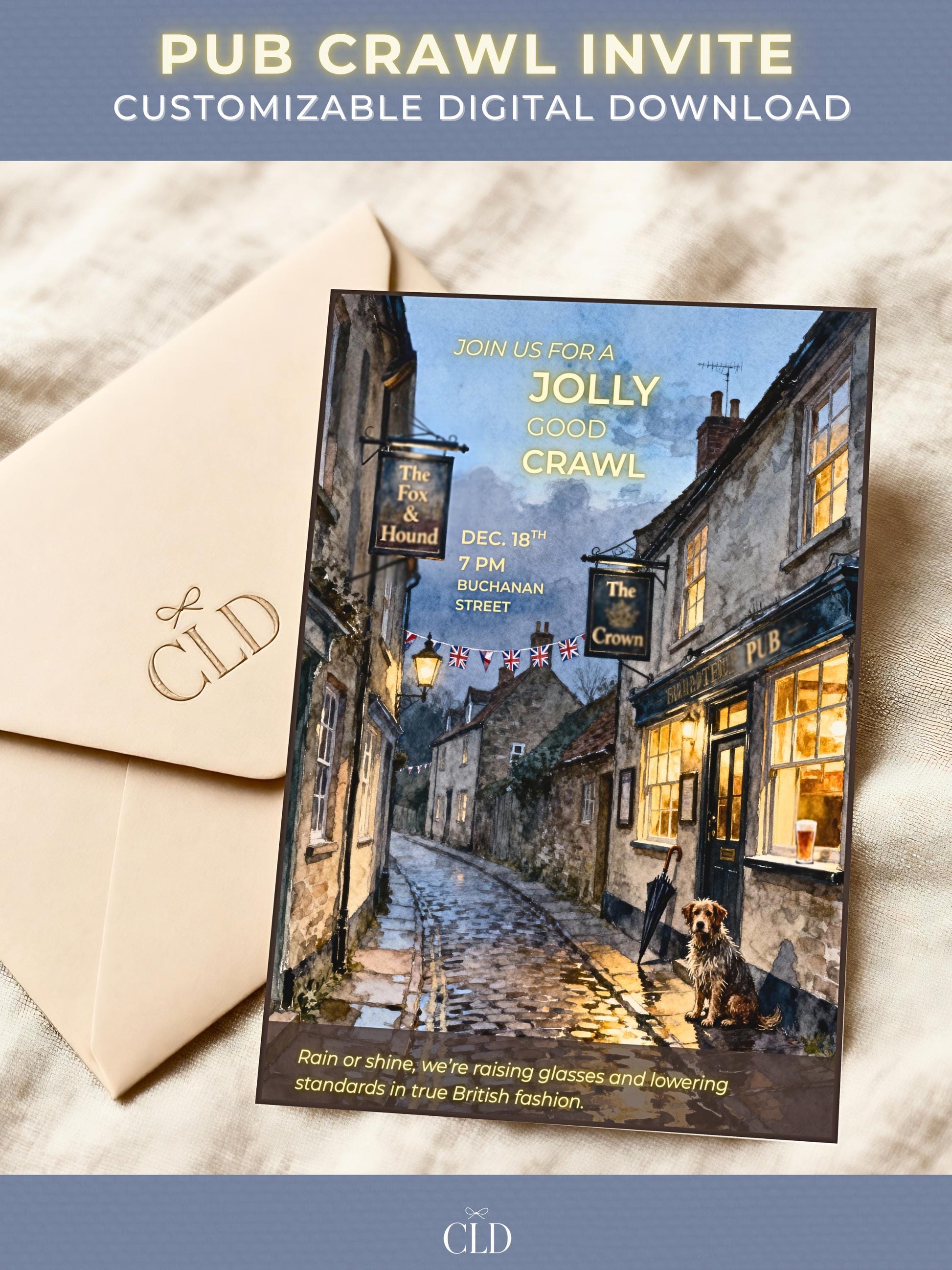 Printable pub crawl invitation template featuring a cozy British village street in watercolor style with two glowing pubs, a dog sitting outside, and Union Jack bunting overhead. Text reads “Join Us for a Jolly Good Crawl,” in gold typography with CLD branding below.