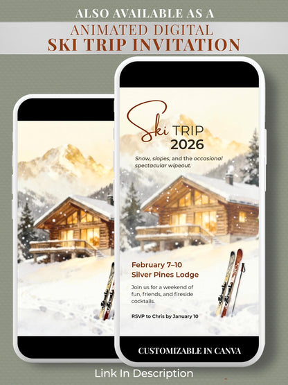Ski Trip Invitation - Printable Winter Getaway Invite - Cozy Cabin Lodge Weekend Party Evite (Instant Download Editable Canva Template)