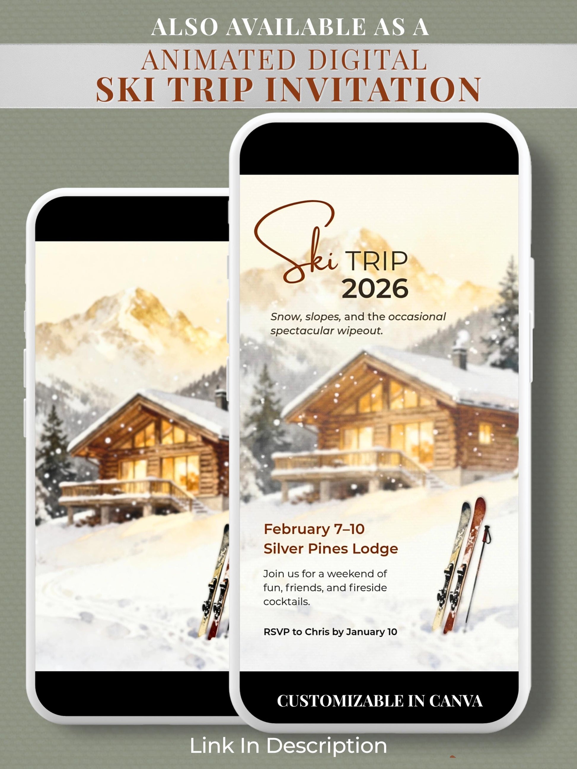 Ski Trip Invitation - Printable Winter Getaway Invite - Cozy Cabin Lodge Weekend Party Evite (Instant Download Editable Canva Template)