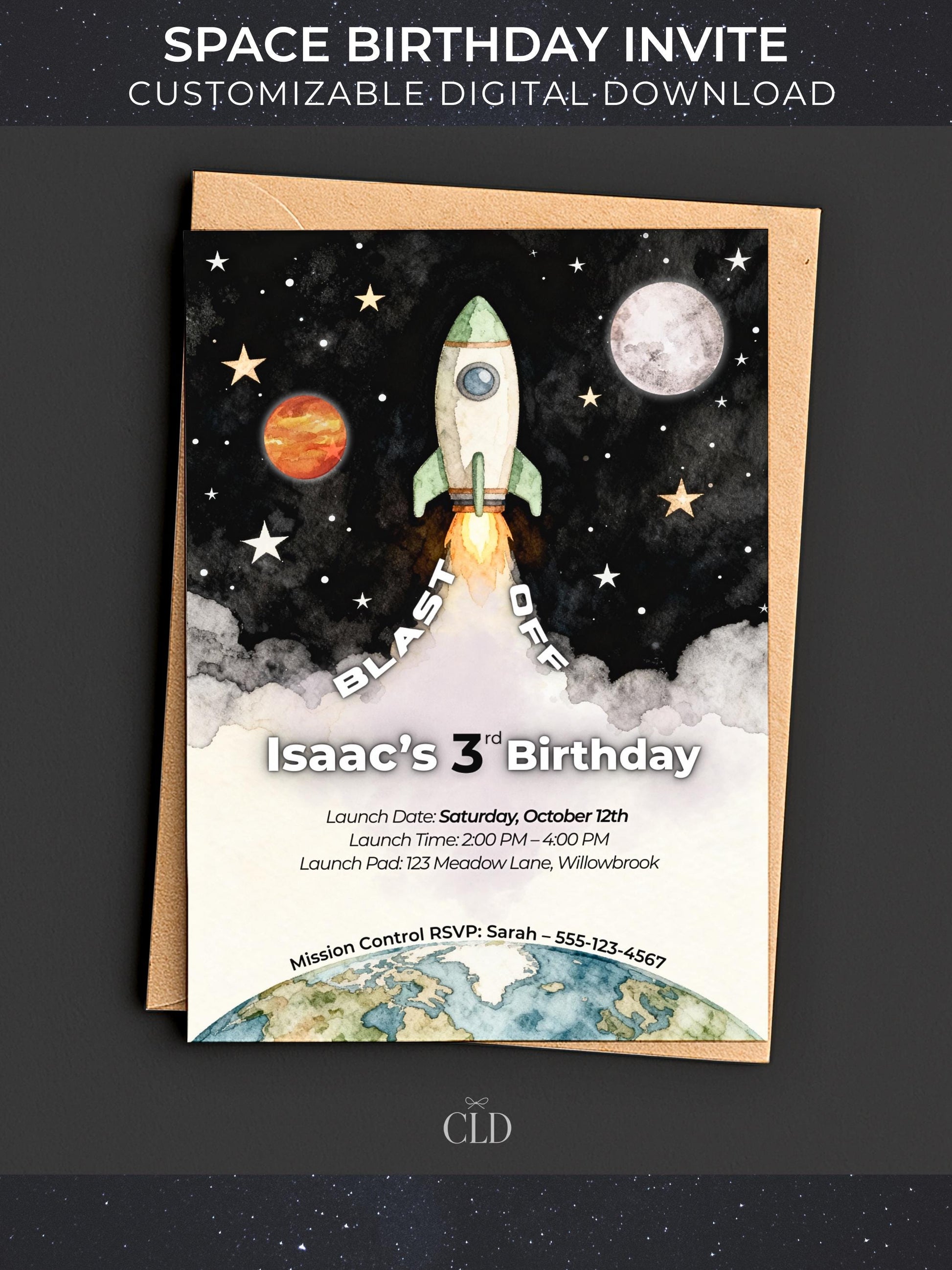 Watercolor space birthday invitation mockup: a rocket blasts off amid stars, moon and planet; curved ‘BLAST OFF’ around the rocket and ‘Isaac’s 3rd Birthday’ below. Clean white card with CLD logo; header reads ‘Space Birthday Invite – Customizable Digital Download