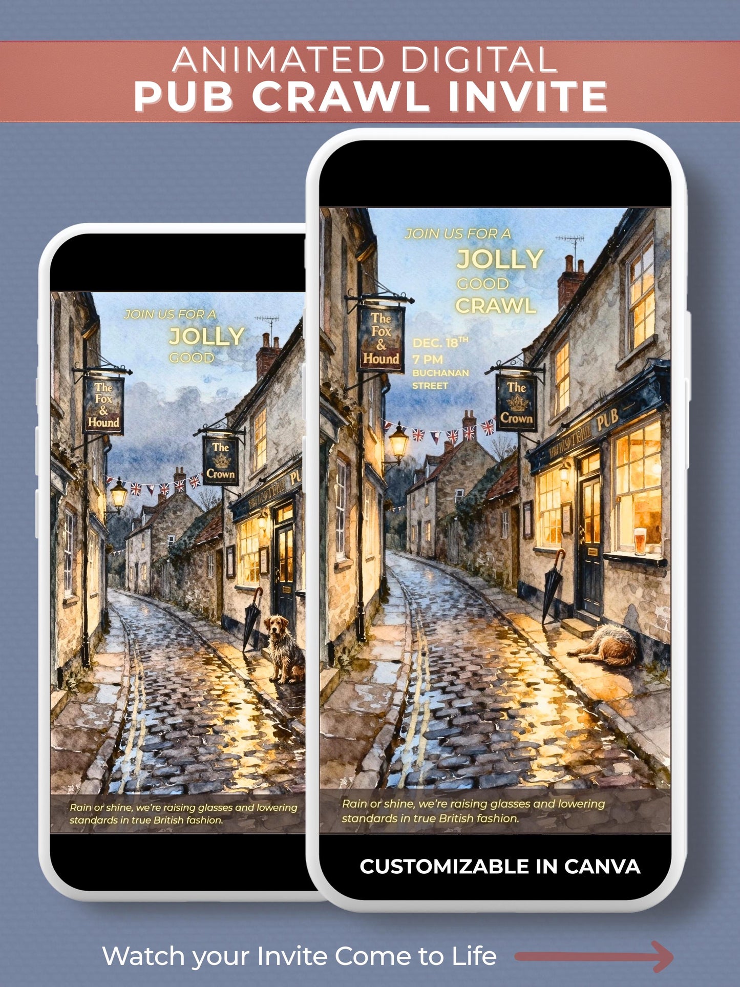 Animated digital pub crawl invitation mockup featuring a cozy British village street in watercolor style with pubs, bunting, and a dog lying outside in the rain glow. Text reads “Join Us For A Jolly Good Crawl,” styled in warm gold lettering with CLD branding below.