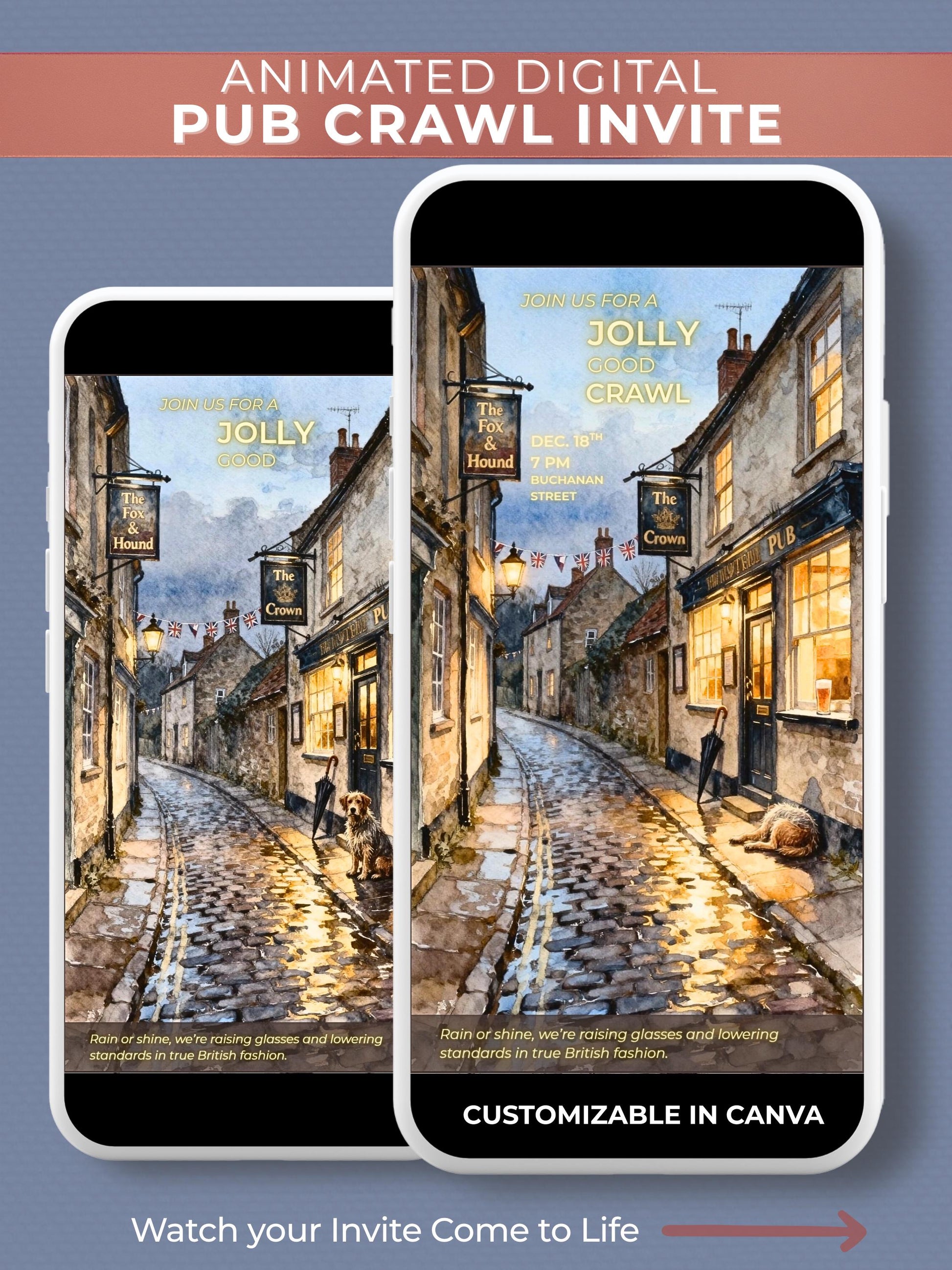 Animated digital pub crawl invitation mockup featuring a cozy British village street in watercolor style with pubs, bunting, and a dog lying outside in the rain glow. Text reads “Join Us For A Jolly Good Crawl,” styled in warm gold lettering with CLD branding below.