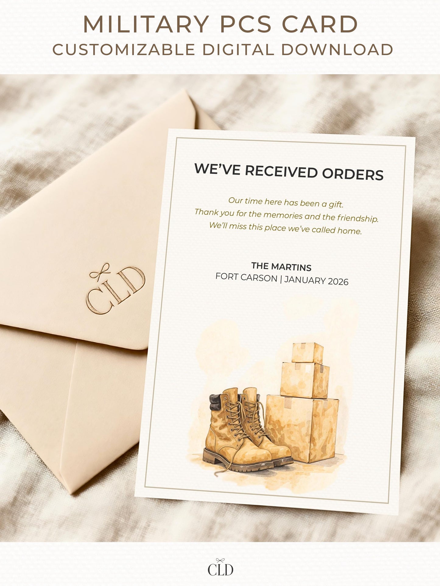Elegant military PCS announcement card displayed with a neutral envelope. The design features watercolor tan combat boots next to stacked moving boxes, with customizable text announcing new orders. Soft beige and cream aesthetic, warm and sentimental tone.