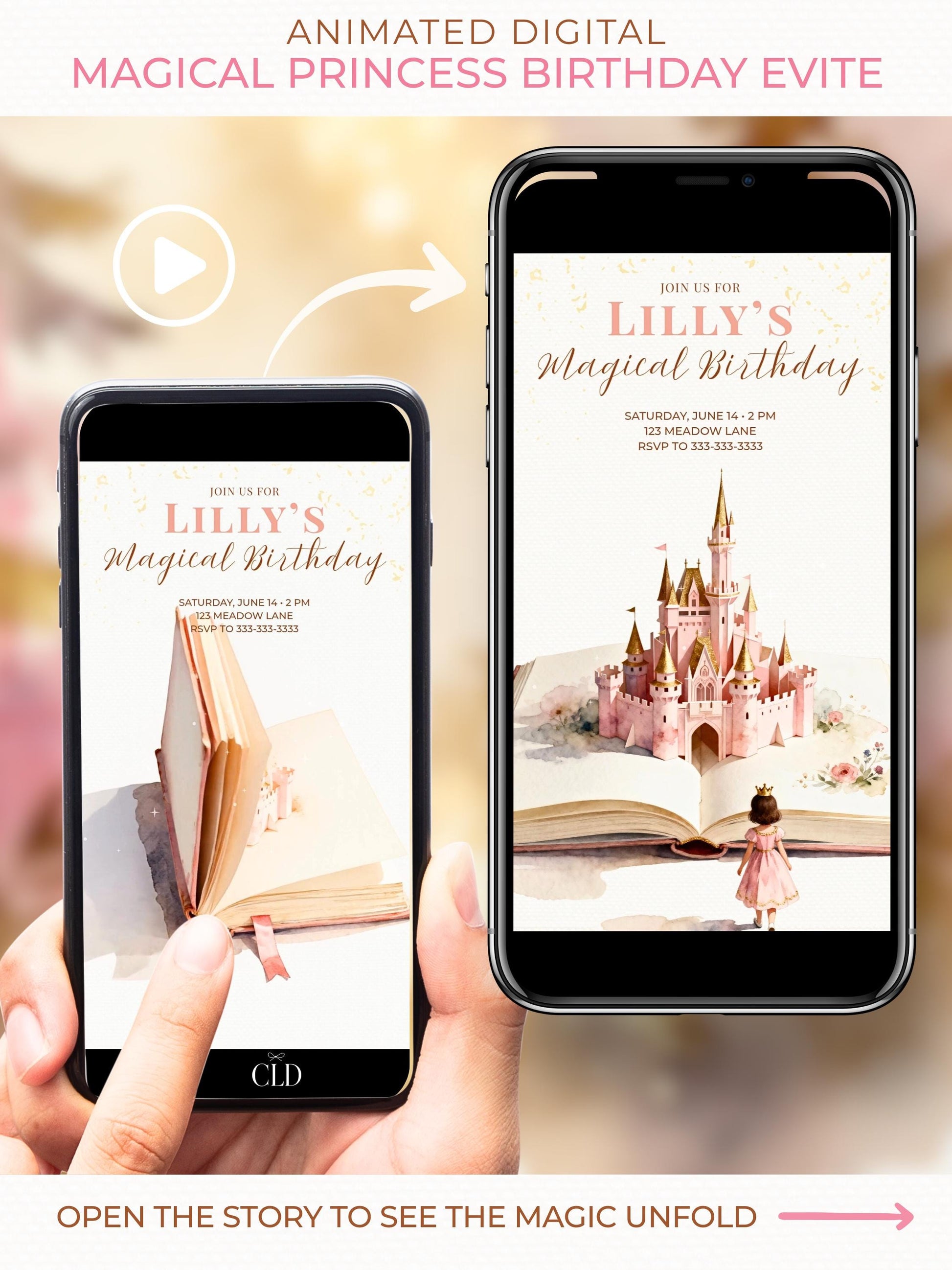 Hand holding a phone displaying an animated princess birthday evite with a watercolor castle rising from an open storybook, soft golden bokeh background, CLD feminine fairytale aesthetic