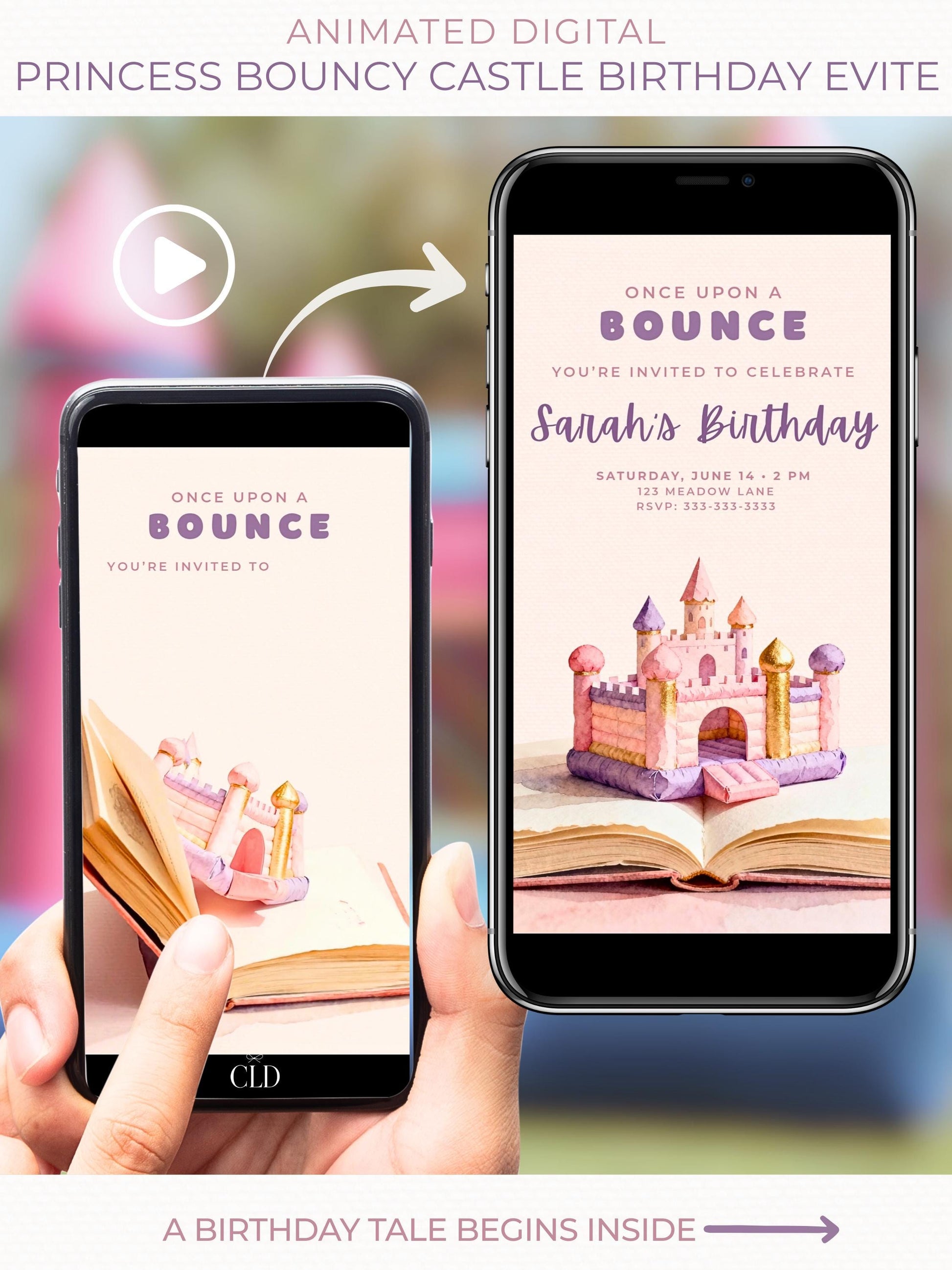 Animated princess bouncy castle birthday evite displayed on a phone screen, featuring a storybook-style opening book with a pastel pink and purple bouncy castle and fairytale typography.