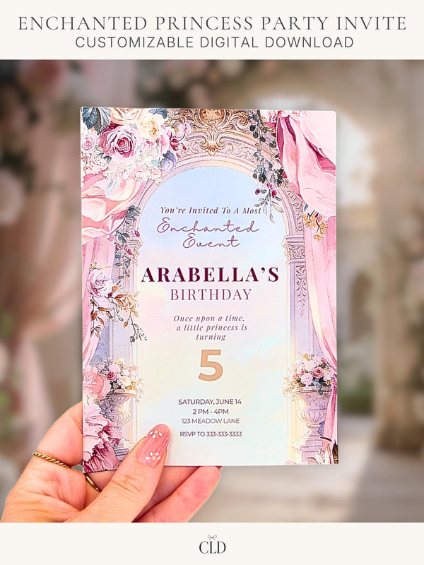 Printable princess birthday invitation held in hand, enchanted fairytale arch with pink florals and gold details, editable Canva 5x7 party invite for girls birthday